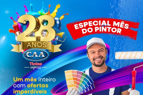 Campanha Mês do Pintor - CAA Tintas Express